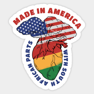 Made In America With South Arfican Parts, Blackish Sticker